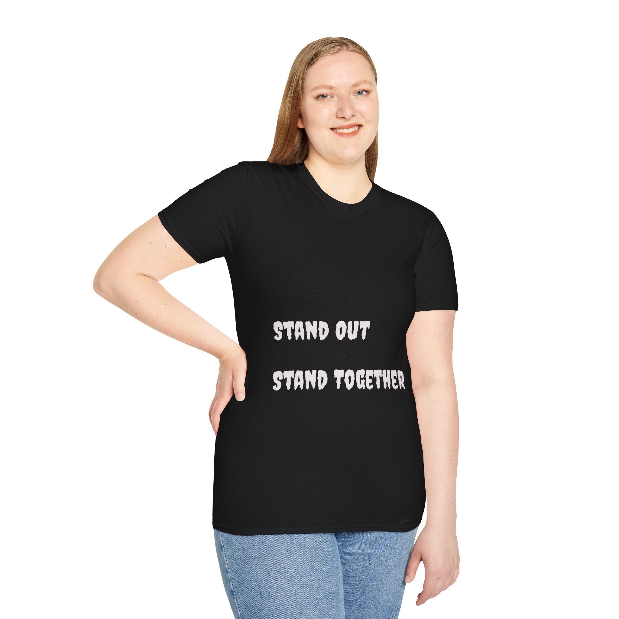 Stand Out Stand Together Tee — Inspirational Graphic T-Shirt